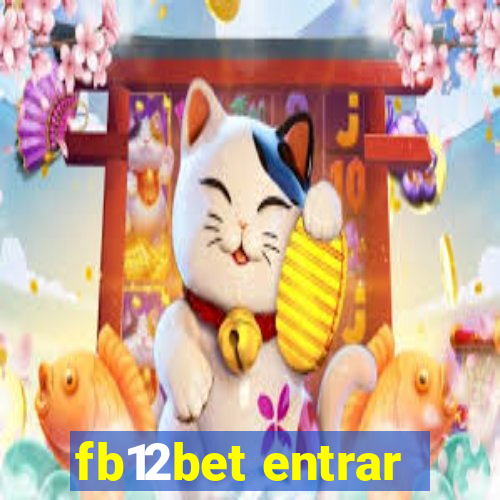 fb12bet entrar